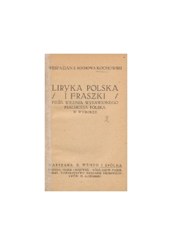 Liryka polska (i Fraszki),1921r.