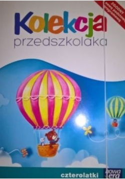 Czterolatki. Kolekcja przedszkolaka, nowa