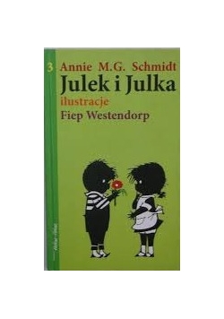 Julek i Julka, cz. 3