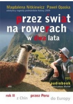 Przez świat na rowerach w II lata rok II Audiabook