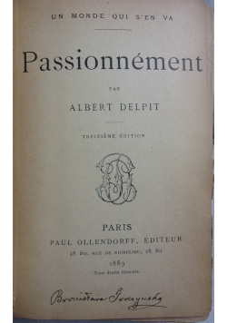 Passionnement, 1889r