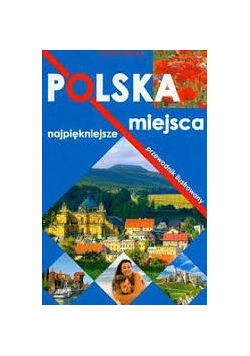 Polska  najpiękniejsze miejsca