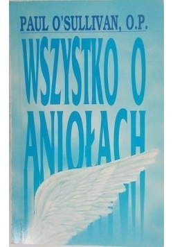 Wszystko o aniołach