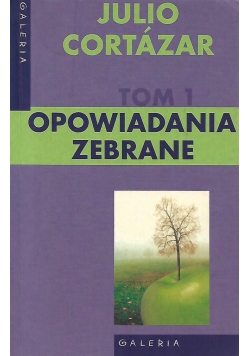 Opowiadania zebrane  tom 1