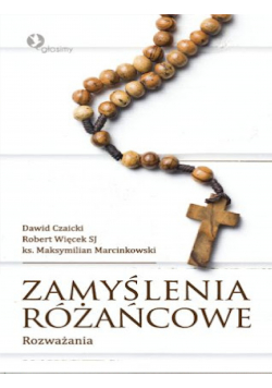 Zamyślenia różańcowe rozważania
