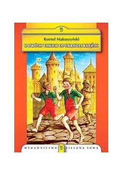 O dwóch takich, co ukradli Ksieżyc