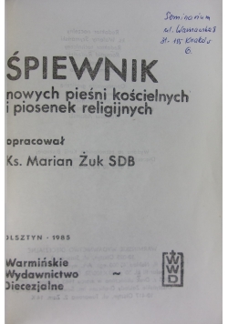 Śpiewnik nowych pieśni kościelnych i piosenek religijnych