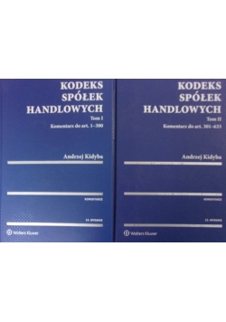Kodeks spółek Handlowych ,Tom I,II