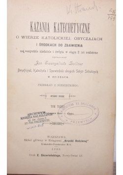 Kazania katechetyczne o wierze katolickiej, obyczajach i środkach do zbawienia, Tom III, 1903r.