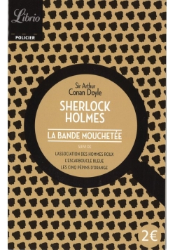 Sherlock Holmes Bande mouchetee