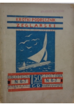Krótki podręcznik żeglarski, 1929 r.
