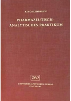 Pharmazeutisch Analytisches praktikum