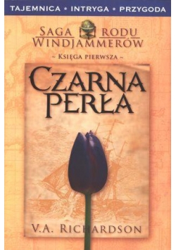 Czarna Perła. Księga pierwsza  - V. A. Richardson