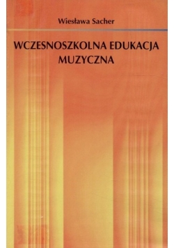 Wczesnoszkolna edukacja muzyczna