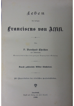 Leben des heiligen, Franciscus von Assisi, 1899 r.