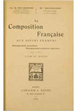 La composition française aux divers examens, 1930 r.