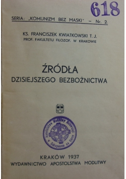 Źródła dzisiejszego bezbożnictwa, 1937 r.