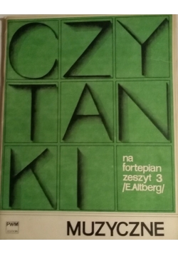 Czytanki muzyczne na fortepian  Zeszyt 3