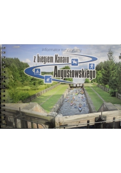Z biegiem Kanału Augustowskiego