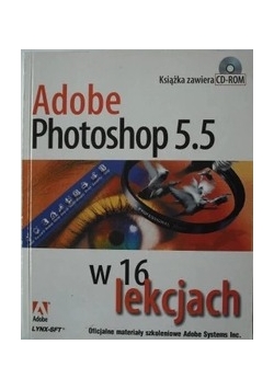 Adobe Photoshop 5.5 w 16 lekcjach