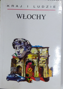 Kraj i ludzie Włochy