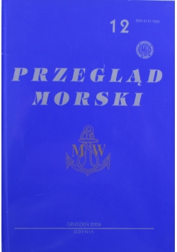 Przegląd Morski Rok LXXI Zeszyt 12