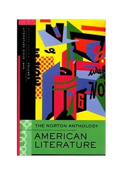 The Norton Anthology of American Literature, vol E