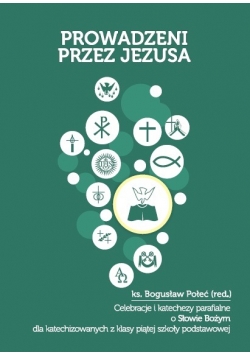 Prowadzeni przez Jezusa