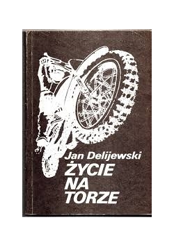Życie na torze
