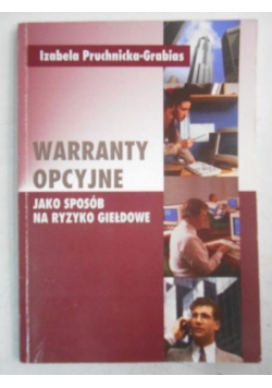 Warranty opcyjne jako sposób na ryzyko giełdowe