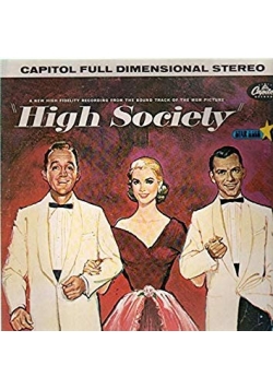 A new high fidelity recording from the sound track of the mgm picture in High Society, Vinyl