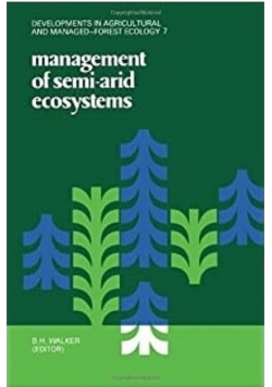 Management of semi arid ecosystems