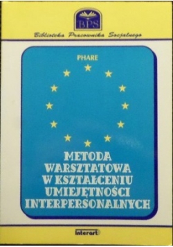 Metoda Warsztatowa W Kształceniu Umiejętności Interpersonalnych