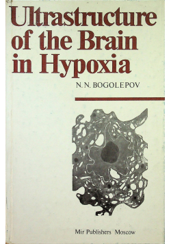 Ultrastructure of the Brain in Hypoxia