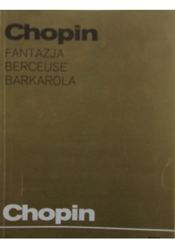 Fantazja Berceuse Barkarola