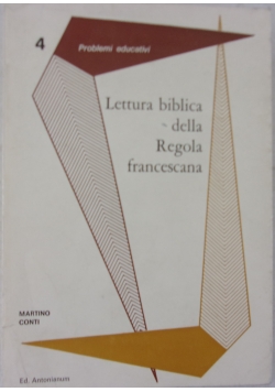 Lettura biblica della Regola francescana