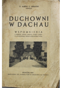Duchowni w Dachau 1945 r.