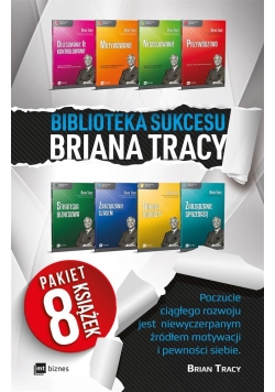 Biblioteka Sukcesu Briana Tracy. Pakiet 8 książek