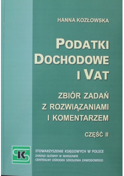 Podatki dochodowe i VAT zbiór zadań część II