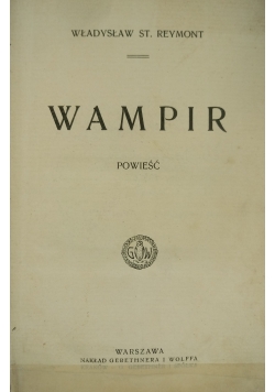 Wampir, 1912 r.