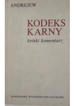 Kodeks karny. Krótki komentarz