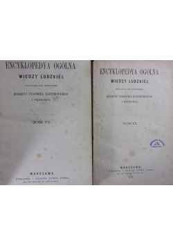 Encyklopedia Ogólna Wiedzy Ludzkiej, tom VI, IX, ok.1875r.