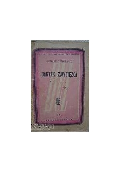 Bartek zwycięzca, 1946r.