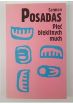 Pięć błękitnych much