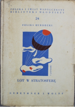 Lot w stratosferę 1934 r