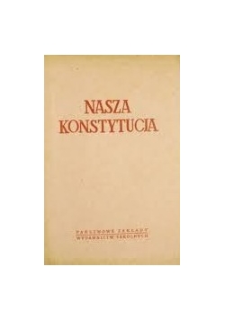 Nasza konstytucja