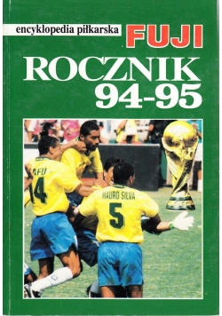 Encyklopedia piłkarska FUJI Rocznik 94 95