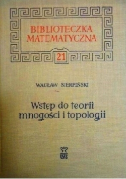 Wstęp do teorii mnogości i topologii