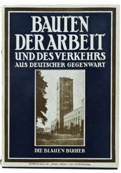 Bauten der arbeiten und des Verkehrs