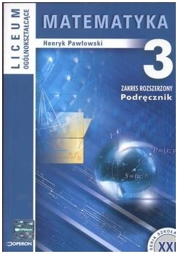 Matematyka 3, podręcznik, zakres rozszerzony